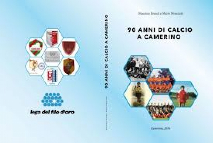 Calcio e solidarietà a favore della Lega del Filo d&#039;Oro . 90 anni di calcio a Camerino
